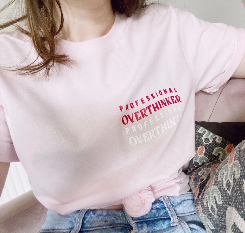 Professional Overthinker - Unisex Fit T-Shirt